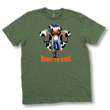 Born to Ride Adult T