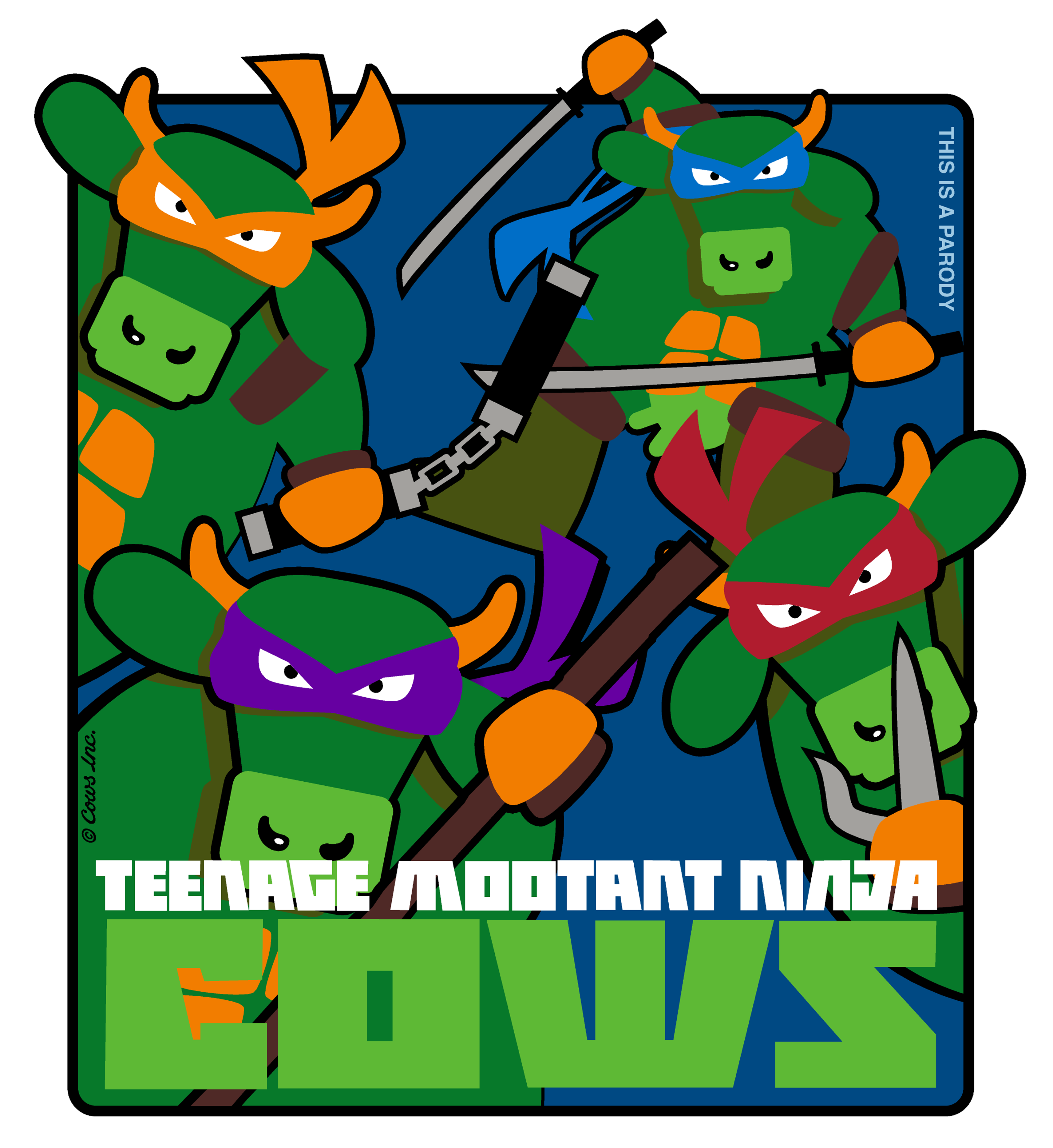 Teenage MOOtant Ninja COWS Adult/Youth/Kids T
